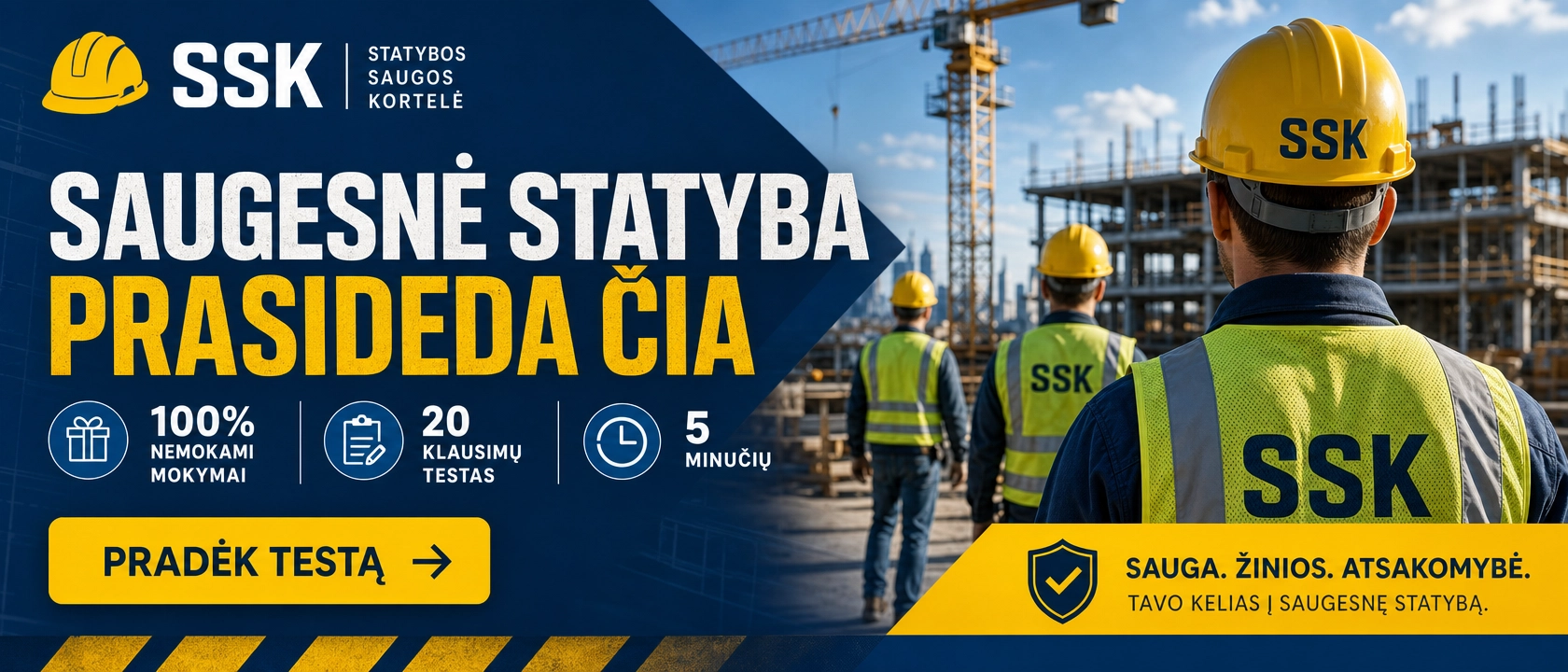 sskortele.lt reklama — Saugesnė statyba prasideda čia — SSK kortelė